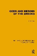 Gods and Heroes of the Greeks