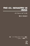 The Oil Industry in India
