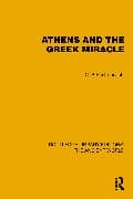 Athens and the Greek Miracle