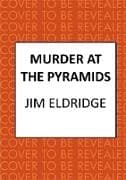 Murder at the Pyramids
