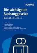 Die wichtigsten Aushanggesetze für den öffentlichen Dienst