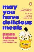 May You Have Delicious Meals