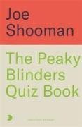 The Peaky Blinders Quiz Book