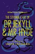 The Strange Case of Dr Jekyll and Mr Hyde