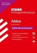 STARK Politik-Wirtschaft gA/eA - Abitur 2026 Niedersachsen - Prüfungsvorbereitung