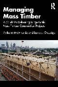 Managing Mass Timber