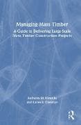 Managing Mass Timber