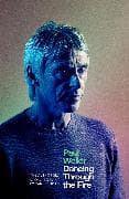 Paul Weller: Dancing Through the Fire