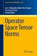 Operator Space Tensor Norms
