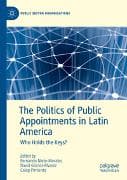 The Politics of Public Appointments in Latin America
