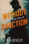 Without Sanction - Ein MATT DRAKE-Thriller