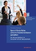 Sprachförderliche Unterrichtsinteraktionen gestalten