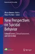 New Perspectives on Suicidal Behavior