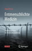 Entmenschlichte Medizin