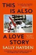 This is Also a Love Story