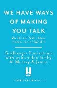 We Have Ways of Making You Talk: World in Peril