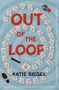 Out of the Loop
