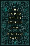 The Found Object Society