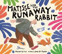 Matisse and the Runaway Rabbit