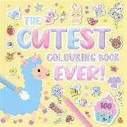 The Cutest Colouring Book Ever