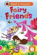 Fairy Friends: Read It Yourself - Level 1 Early Reader