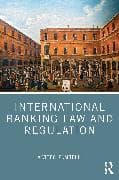International Banking Law and Regulation