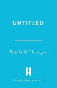 Untitled Sheila O'Flanagan 2026