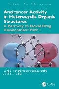 Anticancer Activity in Heterocyclic Organic Structures