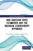 Non Gaussian State Estimation and the Maximum Correntropy Approach