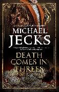 Death Comes in Threes