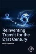 Reinventing Transit for the 21st Century
