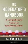 The Moderator's Handbook