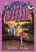 The Bizarre Bazaar: Down a Dark Path (A Graphic Novel)