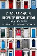 Discussions in Dispute Resolution