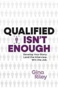 Qualified Isn't Enough