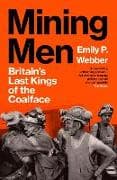 Mining Men
