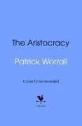 The Aristocracy