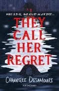 They Call Her Regret