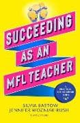 Succeeding as an MFL Teacher