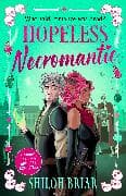 Hopeless Necromantic