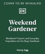 The Weekend Gardener