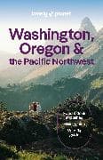 Lonely Planet Washington, Oregon & the Pacific Northwest