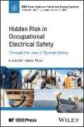 Hidden Risk in Occupational Electrical Safety