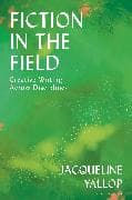 Fiction in the Field