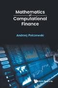 Mathematics Of Computational Finance