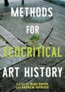Methods for Ecocritical Art History