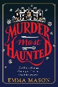 Murder Most Haunted