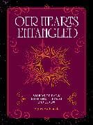Our Hearts Entangled