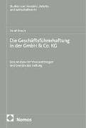 Die Geschäftsführerhaftung in der GmbH &Co. KG