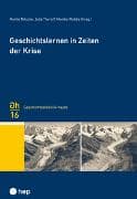 Geschichtslernen in Zeiten der Krise